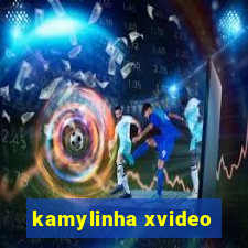 kamylinha xvideo